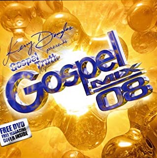 Kerry Douglas Presents: Gospel Mix 08